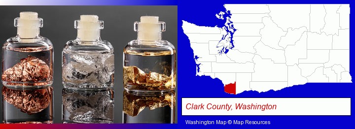 gold, silver, and copper nuggets; Clark County, Washington highlighted in red on a map