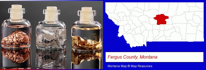 gold, silver, and copper nuggets; Fergus County, Montana highlighted in red on a map