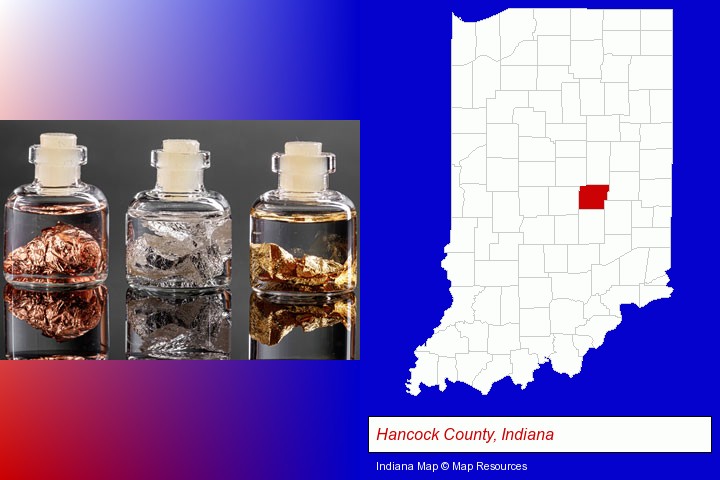 gold, silver, and copper nuggets; Hancock County, Indiana highlighted in red on a map