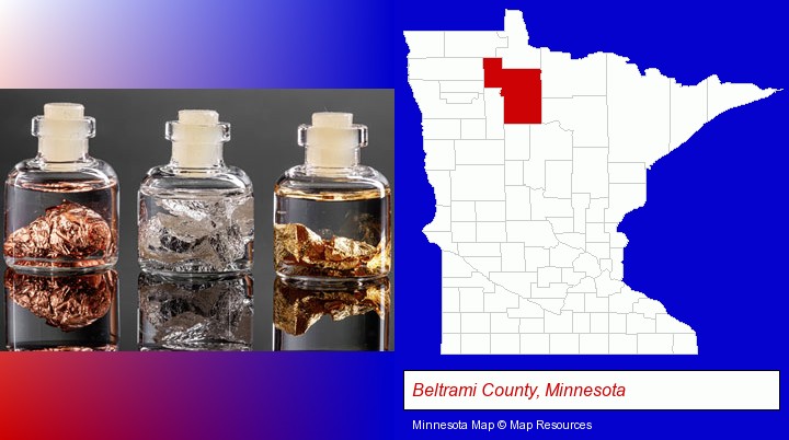 gold, silver, and copper nuggets; Beltrami County, Minnesota highlighted in red on a map