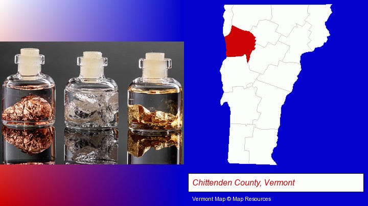 gold, silver, and copper nuggets; Chittenden County, Vermont highlighted in red on a map