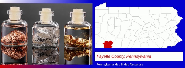 gold, silver, and copper nuggets; Fayette County, Pennsylvania highlighted in red on a map