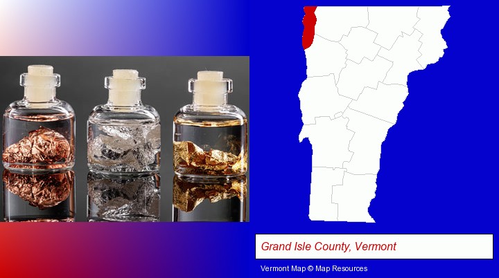 gold, silver, and copper nuggets; Grand Isle County, Vermont highlighted in red on a map
