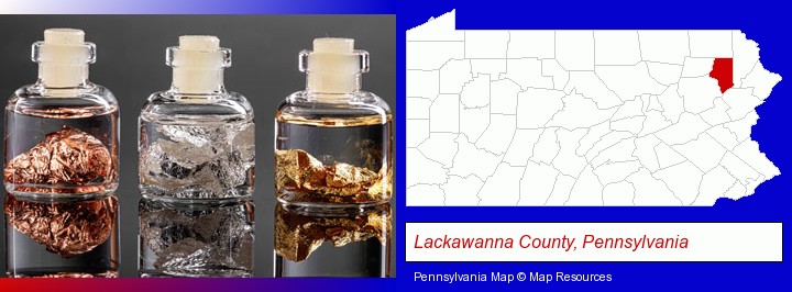 gold, silver, and copper nuggets; Lackawanna County, Pennsylvania highlighted in red on a map